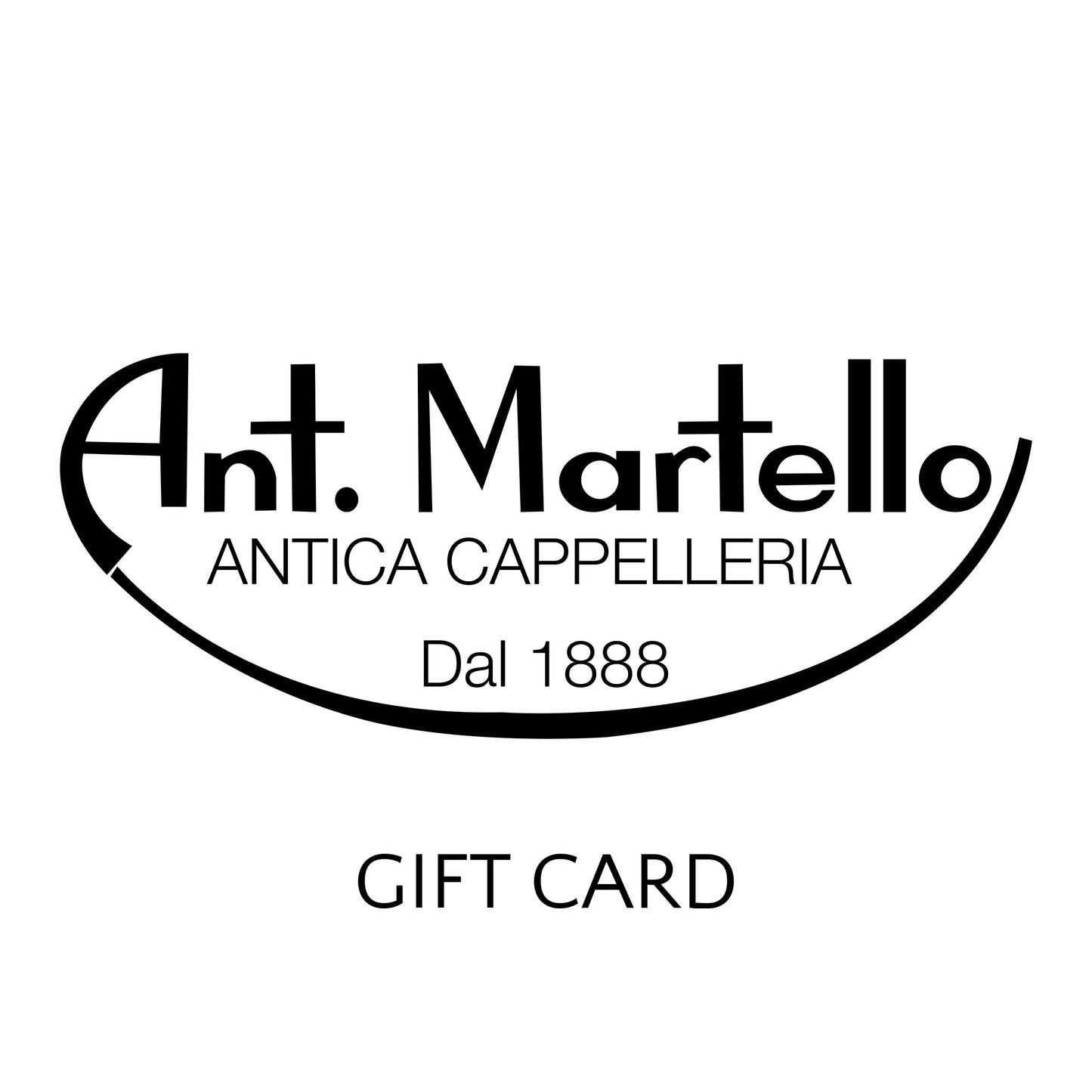 Antica Cappelleria Martello Gift Card from